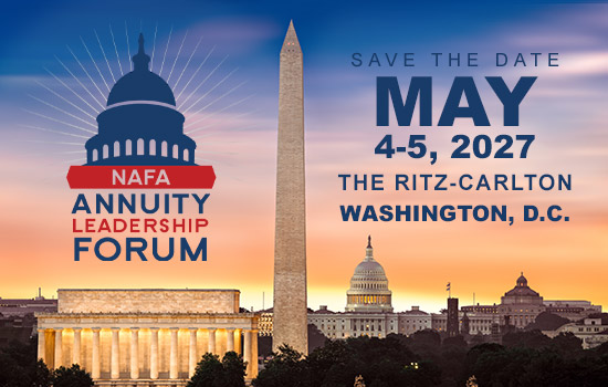Save the Date! The NAFA Annuity Leadership Forum on May 4-5, 2027 at The Ritz-Carlton, Washington, DC